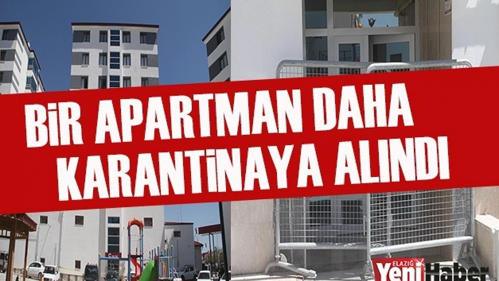 7 Katlı Apartman Karantinaya Alındı