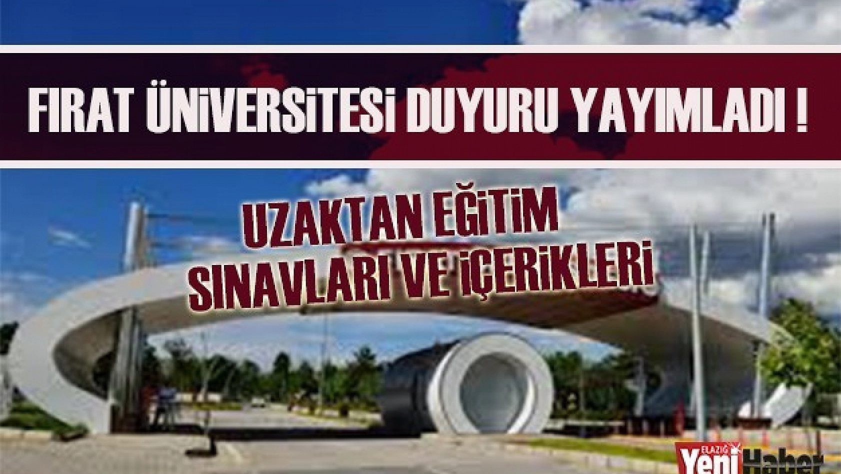 Fırat Üniversitesi Duyuru Yayımladı
