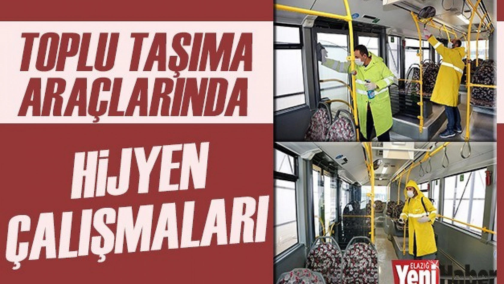 Toplu Taşıma Araçlarında Hijyen Çalışmaları