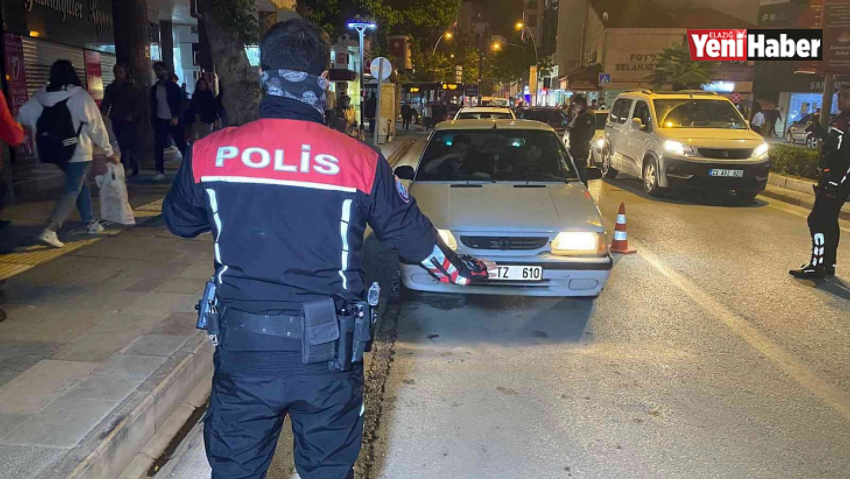Elazığ'da denetimler sürüyor, polis göz açtırmıyor