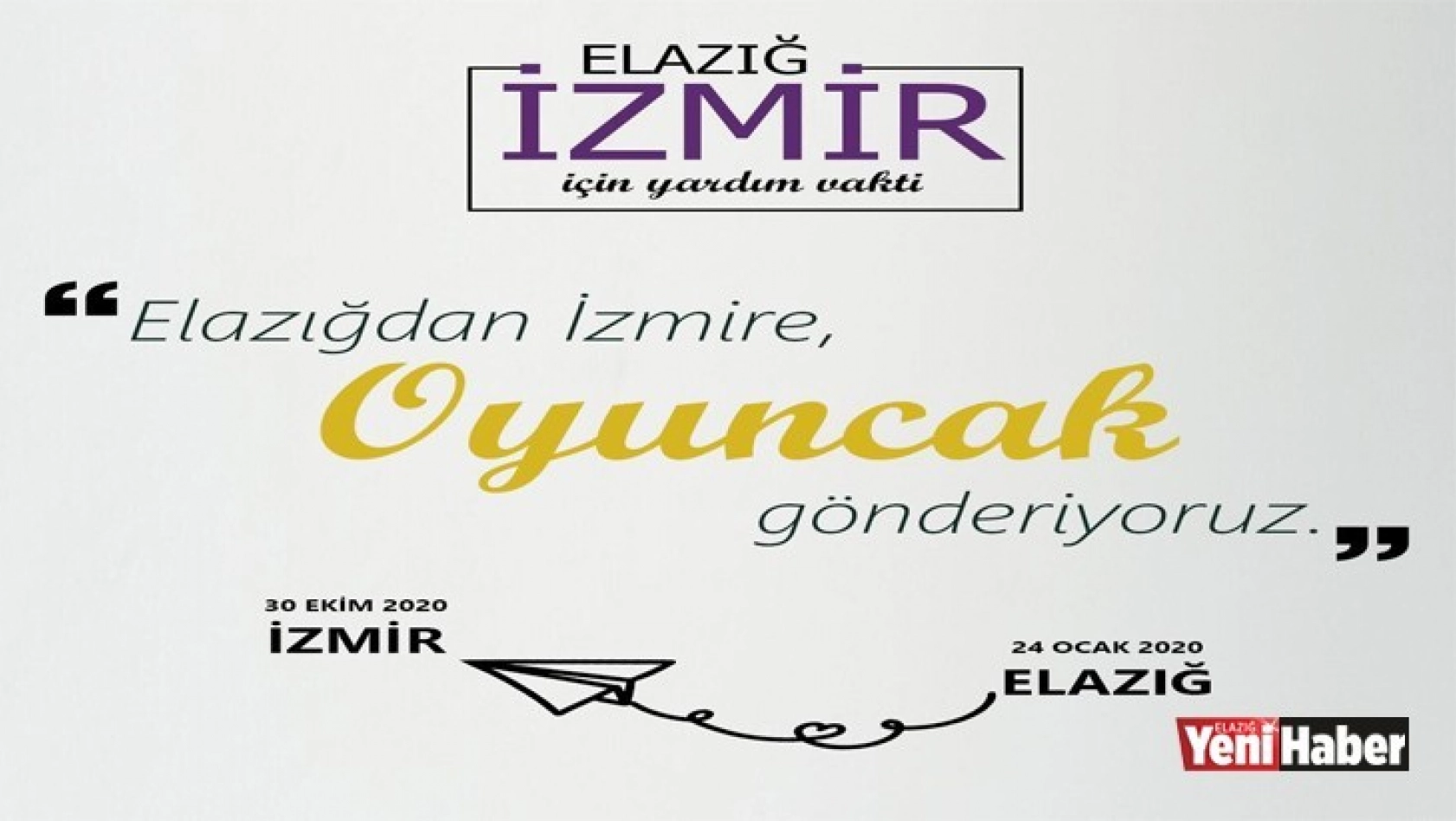 Elazığ'dan İzmir'e Oyuncak Kampanyası!