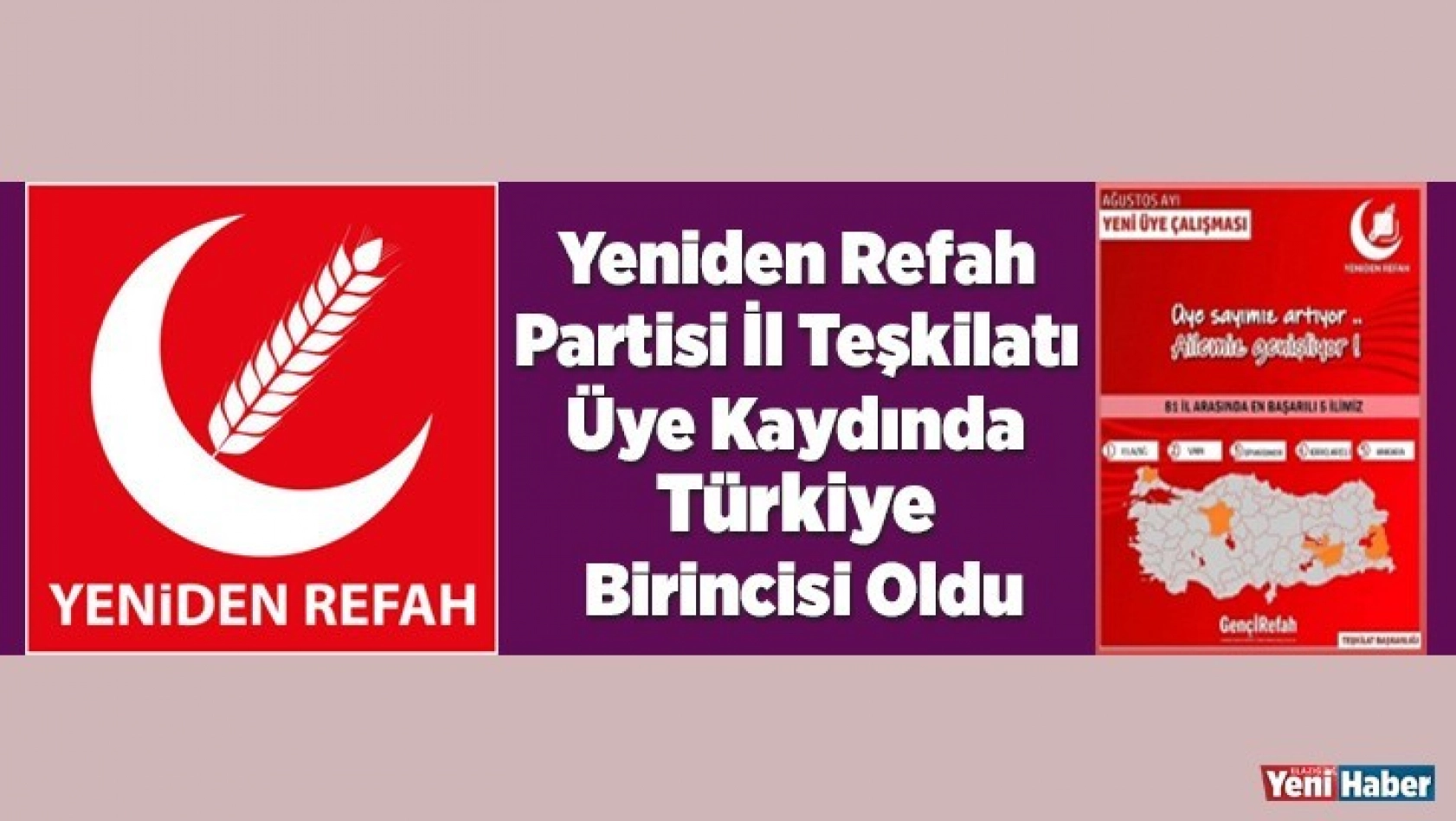 Yeniden Refah Partisi İl Teşkilatı Üye Kaydında Türkiye Birincisi Oldu
