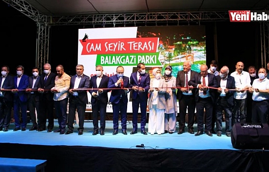 Balakgazi Parkı ve Cam Seyir Terasının Açılışı Yapıldı