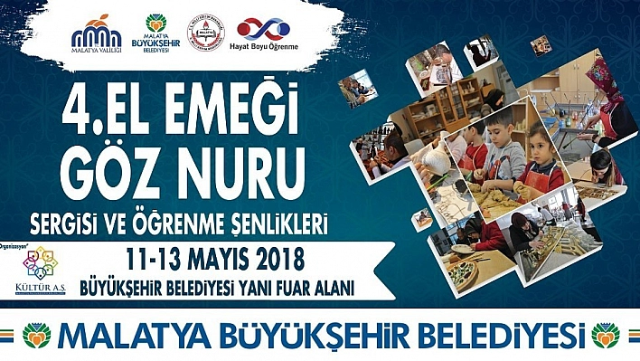 4. El Emeği Göz Nuru Sergisi ve Öğrenme Şenliği 
