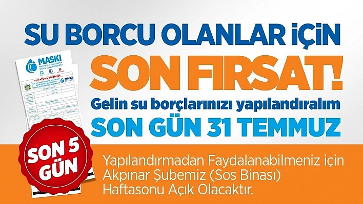 Su borcu olanlara son fırsat 