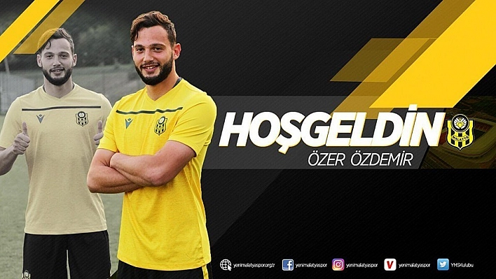Evkur Yeni Malatyaspor, gurbetçi Özer Özdemir'i renklerine bağladı 