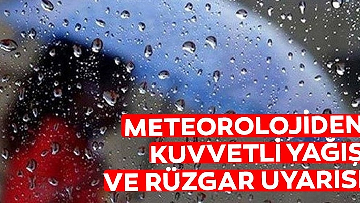 Meteoroloji 13.Bölge Müdürlüğünden Önemli Uyarı