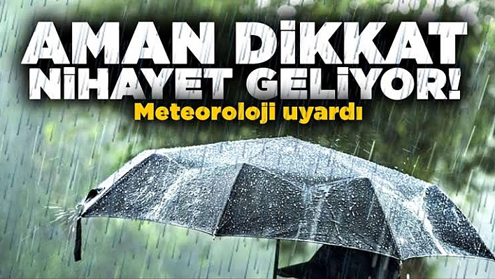 Meteoroloji Uyardı!