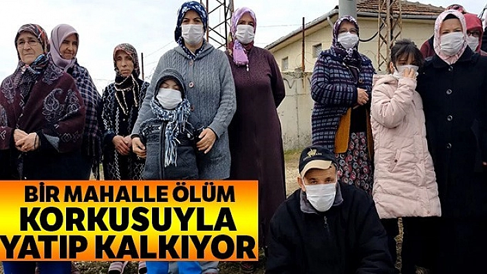 Ölüm Korkusuyla Yatıp Kalkıyorlar!