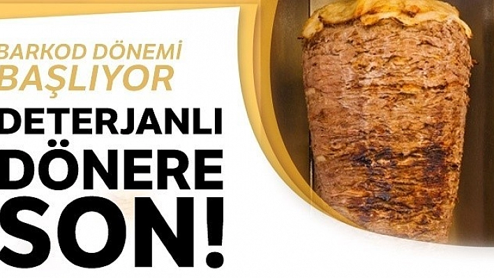 Dönerde Gıda Terörü Bitiyor!