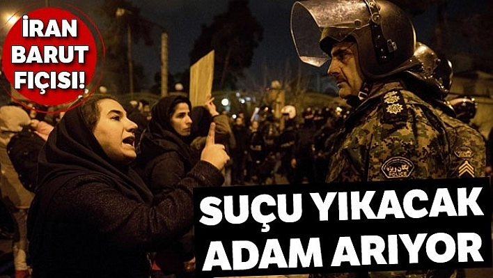 İran, Günah Keçisi Arıyor!