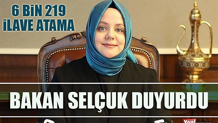 6 Bin 219 İlave Atama Gerçekleştirilecek