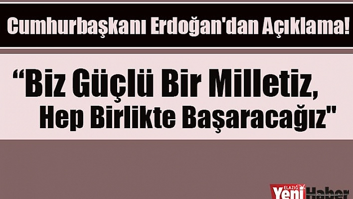 Cumhurbaşkanı Erdoğan'dan Koronavirüs Açıklaması