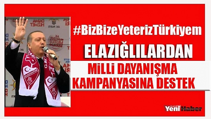 Elazığlılardan Milli Dayanışma Kampanyasına Destek