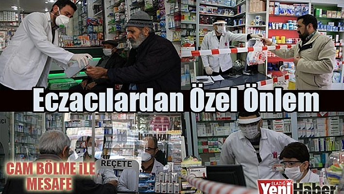Korona Virüsüne Karşı Elazığ'da Eczacılardan Özel Önlem
