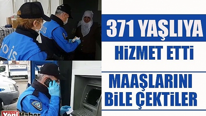 Polis 371 Yaşlıya Hizmet Etti