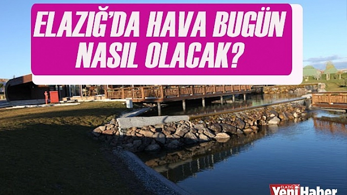 25 Nisan Hava Tahmin Raporu