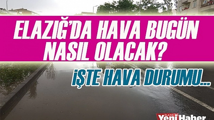 28 Nisan Hava Tahmin Raporu