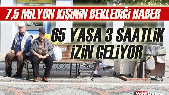65 Yaş Üstüne Müjdeli Haber