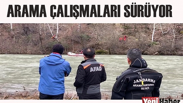 Arama Çalışmaları Devam Ediyor !