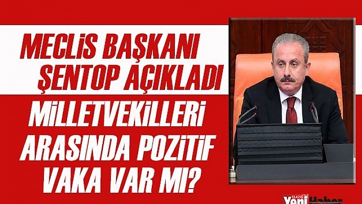 Başkan Şentop Açıkladı