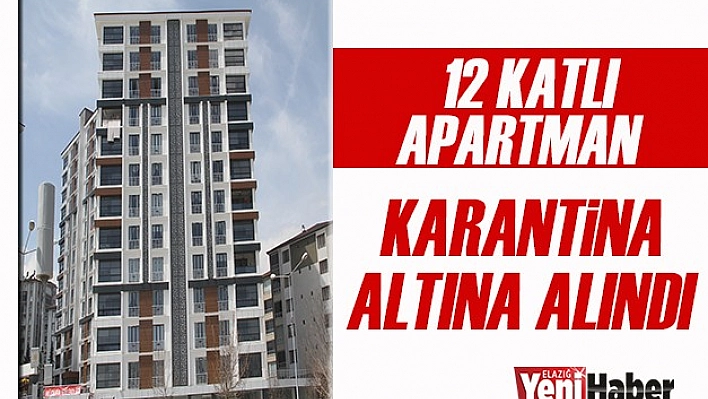 Bir Apartman Daha Karantinaya Alındı