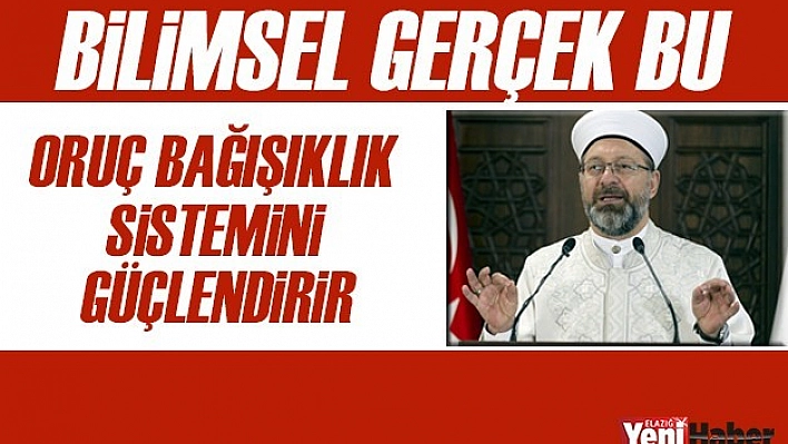 Diyanet Orucun Bağışıklık Sistemi İçin Önemini Anlattı