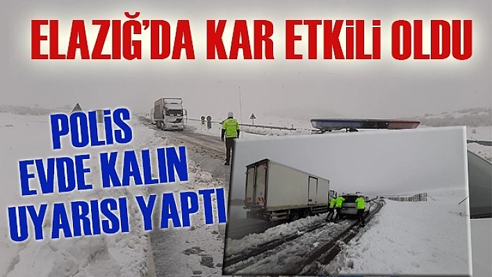 Elazığ'da Kar Etkili Oldu