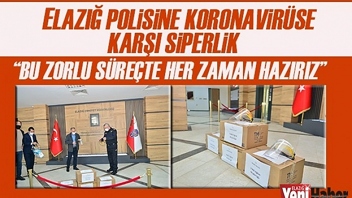 Elazığ Polisine Virüse Karşı Siperlik