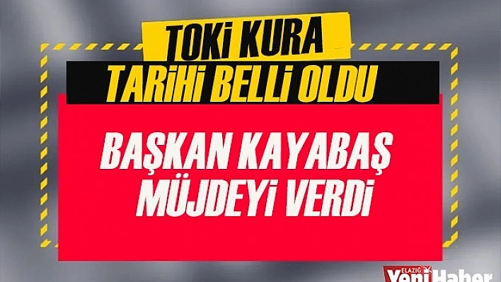 Ertelenen Toki Kura Çekimlerinin Tarihi Belli Oldu