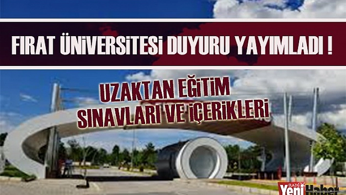 Fırat Üniversitesi Duyuru Yayımladı