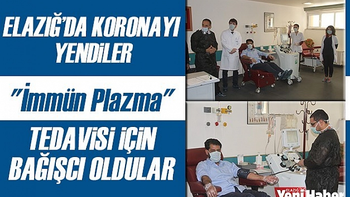 "İmmün Plazma" Tedavisi İçin Bağışçı Oldular