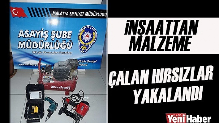 İnşaattan Malzeme Çalan Hırsızlar Yakalandı