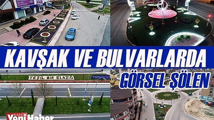 Kavşak ve Bulvarlarda Görsel Şölen
