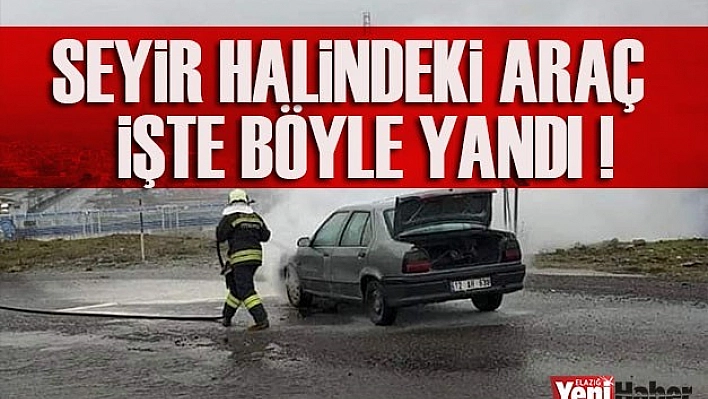 Komşu Şehirde Araç Yangını