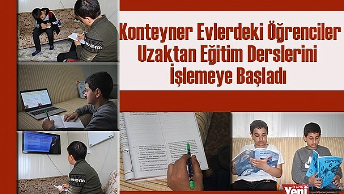 Konteyner Evlerdeki Öğrenciler,  Derslerini İşlemeye Başladı