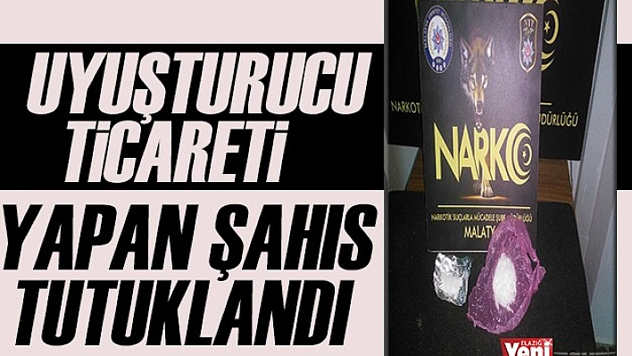 Malatya'da Uyuşturucudan 1 Tutuklama
