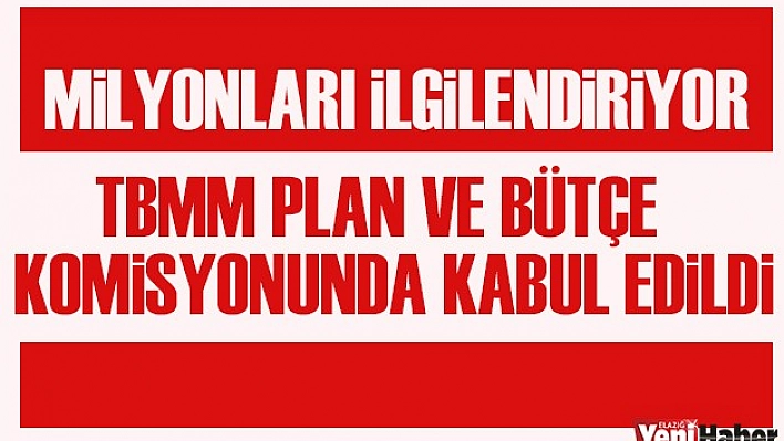 Milyonları İlgilendiren Düzenleme Kabul Edildi!