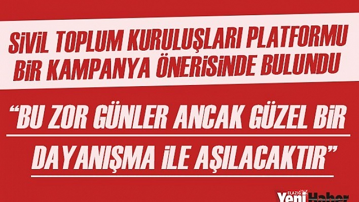 Sivil Toplum  Kuruluşları Platformu Bir Kampanya Önerisinde Bulundu
