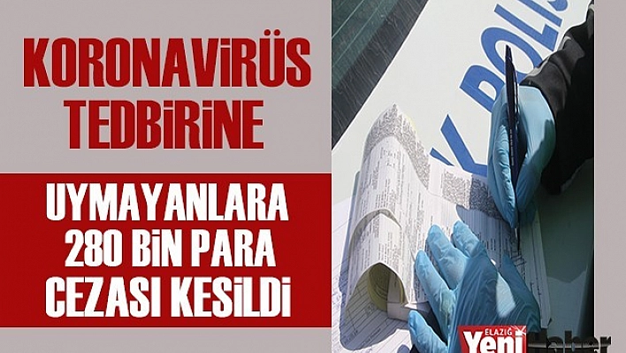 Tedbirlere Uymayanlara Para Cezası Kesildi