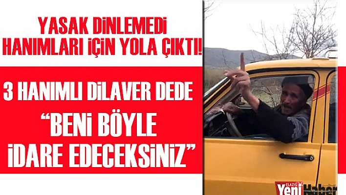 Yasak Dinlemedi Hanımları İçin Yola Çıktı