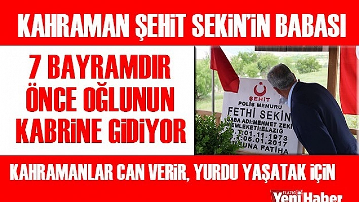 7 Bayramdır Oğlunun Kabrine Gidiyor