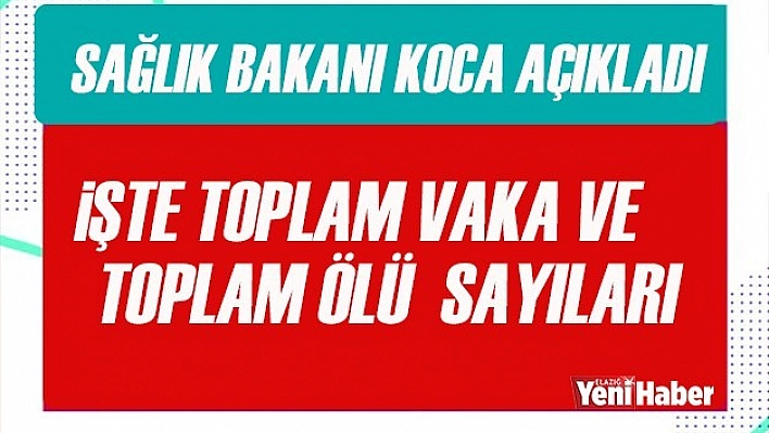 Bakan Koca Son Verileri Paylaştı