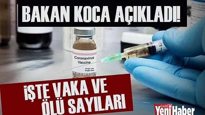 Bakan Koca Son Verileri Paylaştı