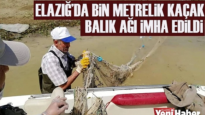 Bin Metrelik Kaçak Balık Ağı Toplanarak İmha Edildi