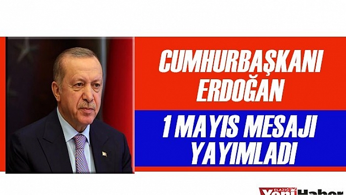 Cumhurbaşkanı Erdoğan İşçileri Unutmadı!