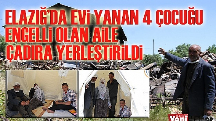 Evi Yanan Aile Çadıra Yerleştirildi