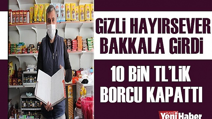 Gizli Hayırsever, 10 Bin TL'lik Borcu Kapattı