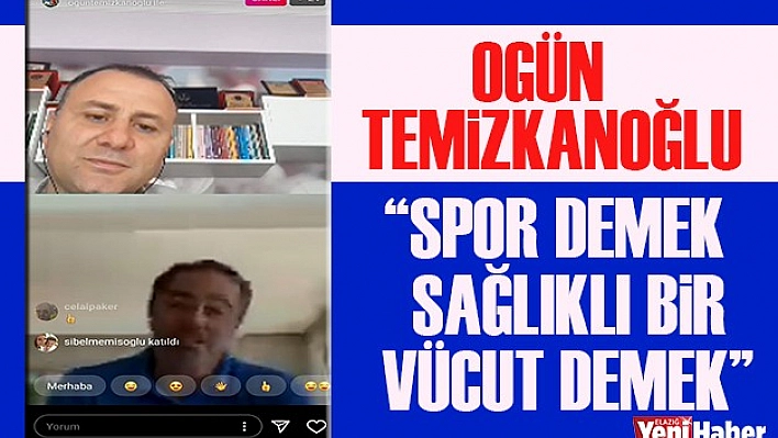 &quotSpor Demek Sağlıklı Bir Vücut Demek"