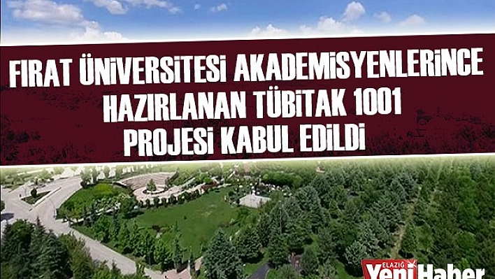Tübitak 1001 Projesi Kabul Edildi